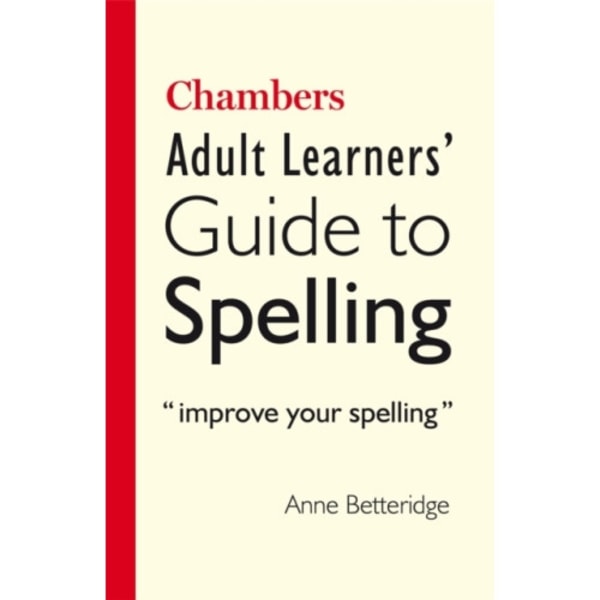 Chambers Adult Learner's Guide to Spelling (häftad, eng)