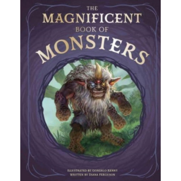 The Magnificent Book of Monsters (inbunden, eng)