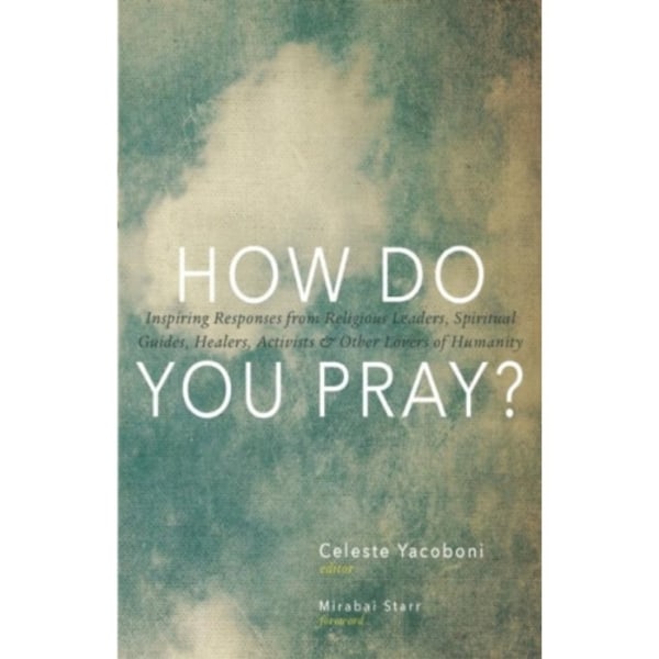 How Do You Pray? (häftad, eng)