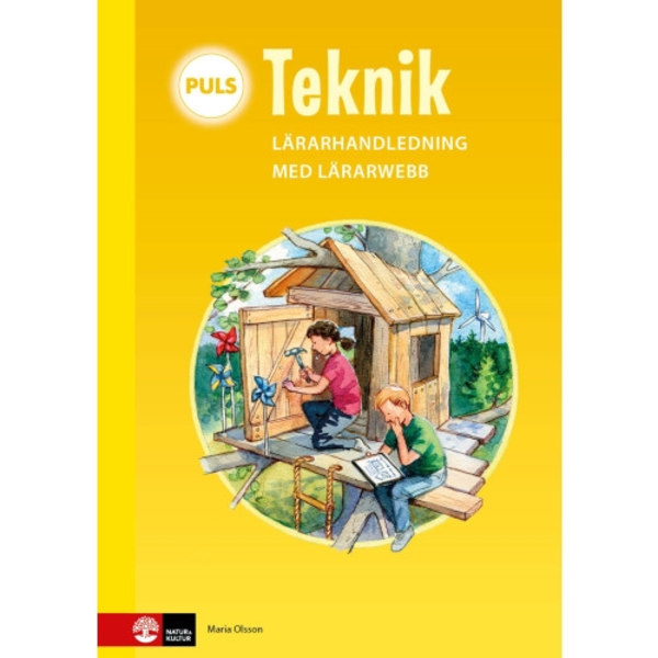 PULS Teknik 1-3 Lärarhandledning med lärarwebb, andra upplagan (bok, spiral)