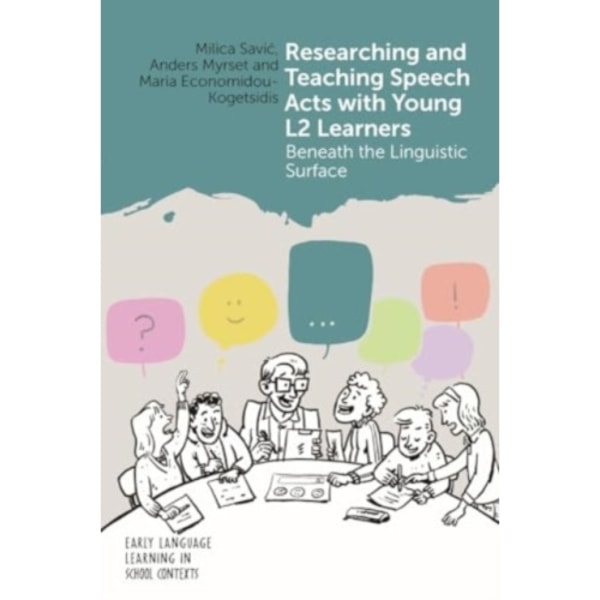 Researching and Teaching Speech Acts with Young L2 Learners (häftad, eng)