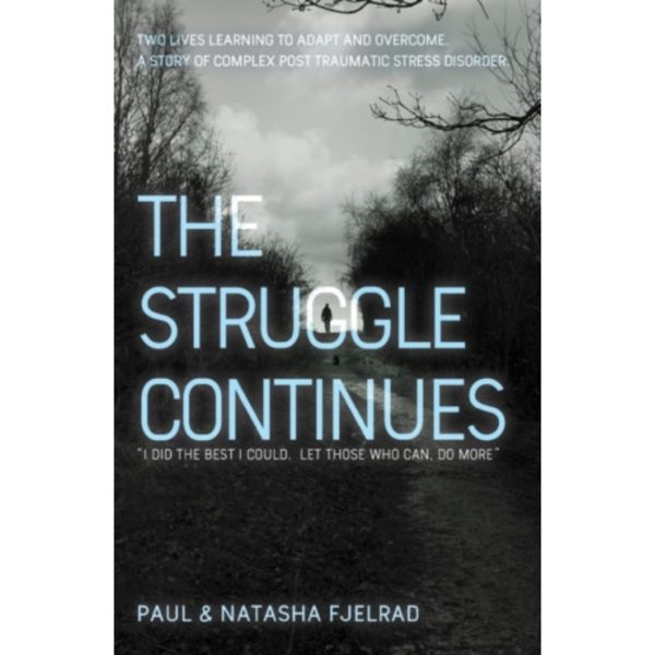 The Struggle Continues (häftad, eng)