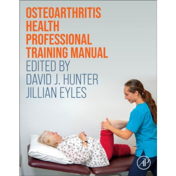 Osteoarthritis Health Professional Training Manual (häftad, eng)