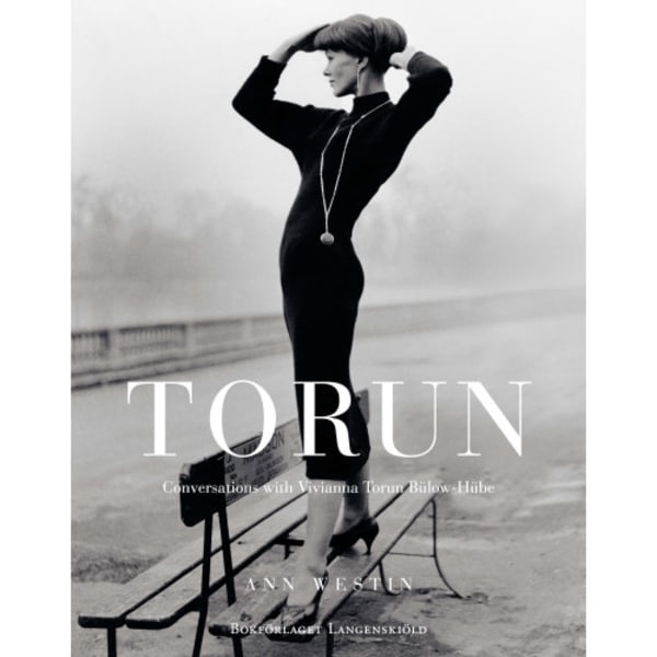 Torun : conversations with Vivianna Torun Bülow-Hübe (inbunden, eng)