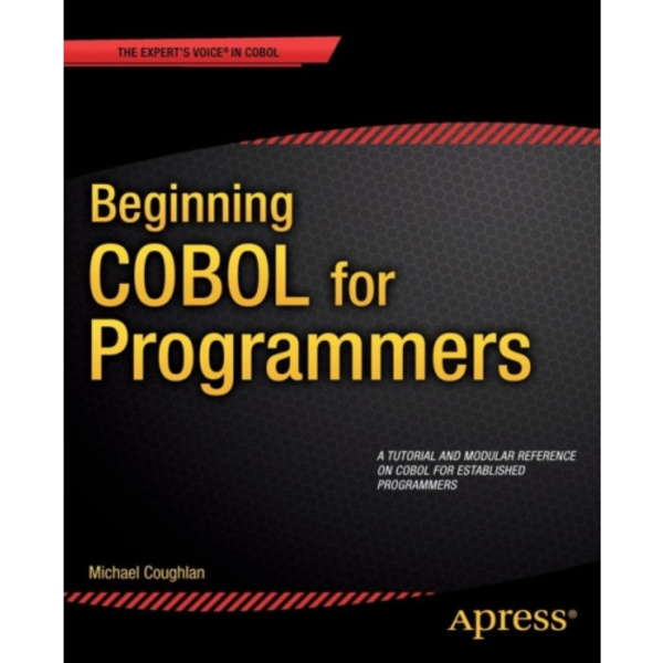 Beginning COBOL for Programmers (häftad, eng)