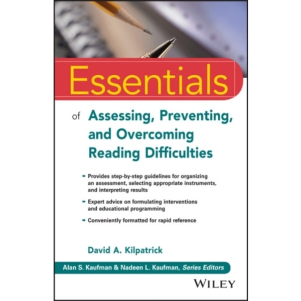 Essentials of Assessing, Preventing, and Overcoming Reading Difficulties (häftad, eng)