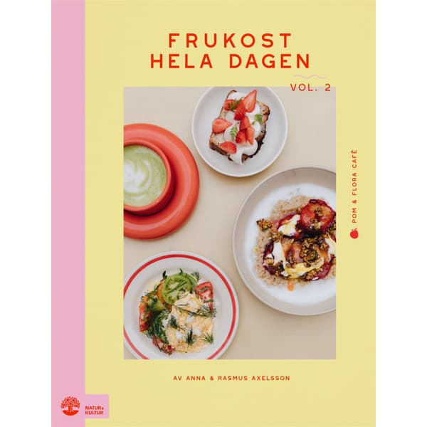 Frukost hela dagen. Vol 2 (inbunden)