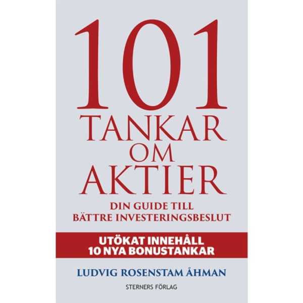 101 Tankar om aktier : din guide till bättre investeringsbeslut (bok, danskt band)