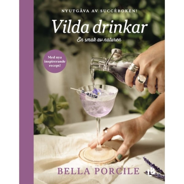 Vilda drinkar (nyutgåva) (bok, kartonnage)