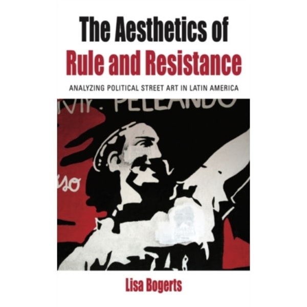 The Aesthetics of Rule and Resistance (häftad, eng)