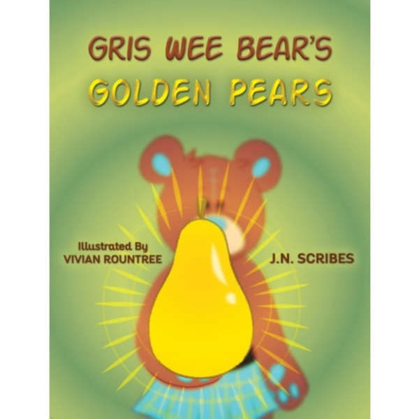 Gris Wee Bear’s Golden Pears (häftad, eng)