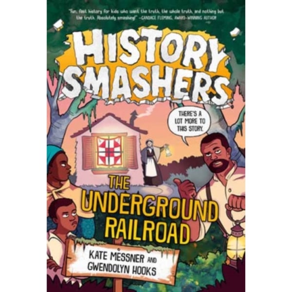 History Smashers: The Underground Railroad (häftad, eng)