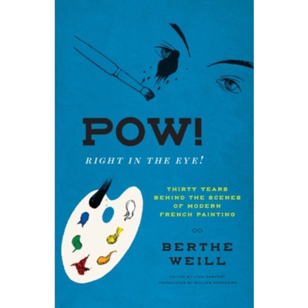 Pow! Right in the Eye! (inbunden, eng)