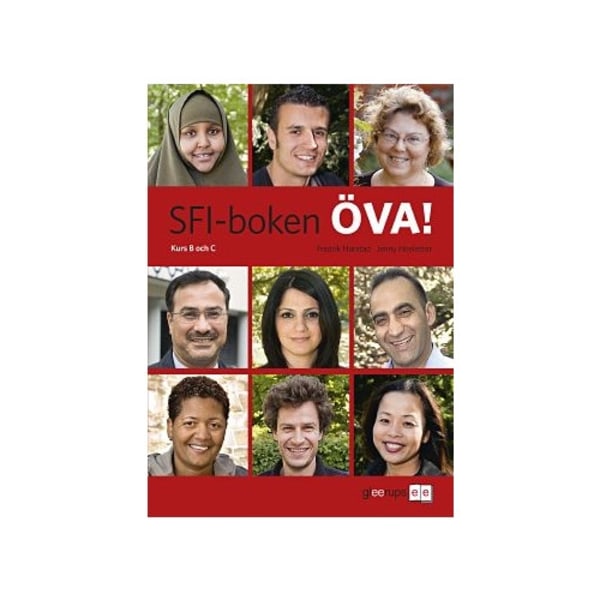 SFI-boken ÖVA! Kurs B och C (bok, board book)