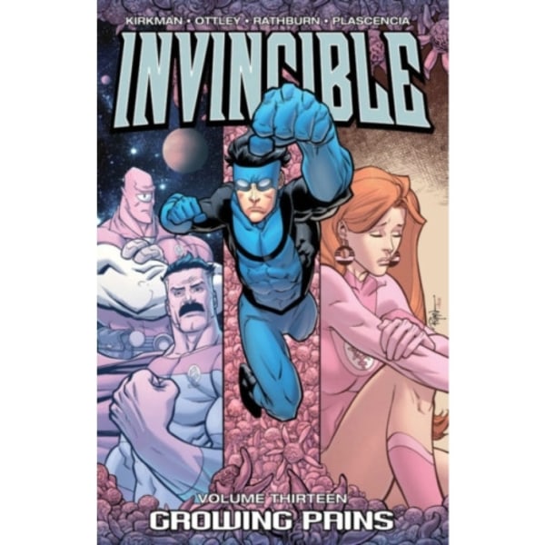 Invincible Volume 13: Growing Pains (häftad, eng)