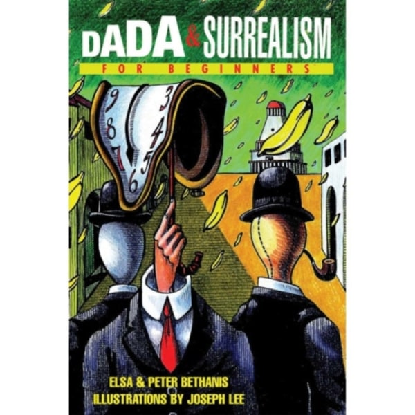 Dada and Surrealism for Beginners (häftad, eng)