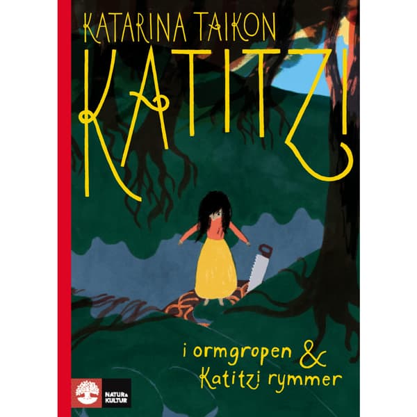 Katitzi i ormgropen ; Katitzi rymmer (bok, halvklotband)