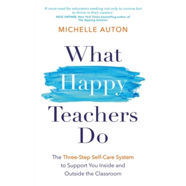 What Happy Teachers Do (häftad, eng)