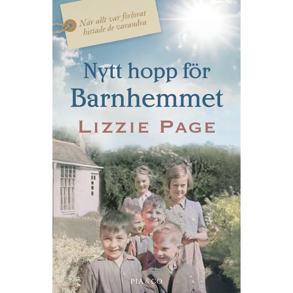 Nytt hopp för Barnhemmet (inbunden)