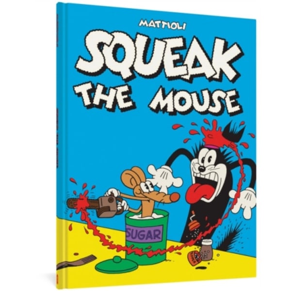 Squeak the Mouse (inbunden, eng)