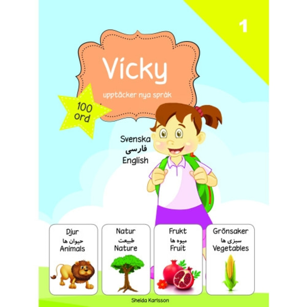 Vicky upptäcker nya språk 1. Persiska (inbunden, per)