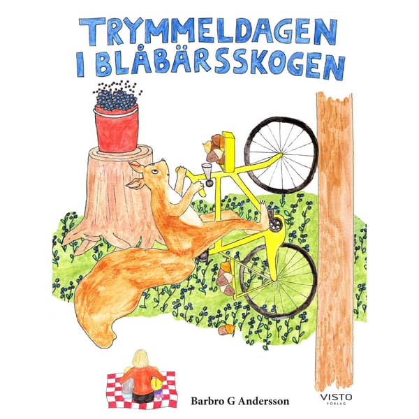 Trymmeldagen i blåbärsskogen (inbunden)