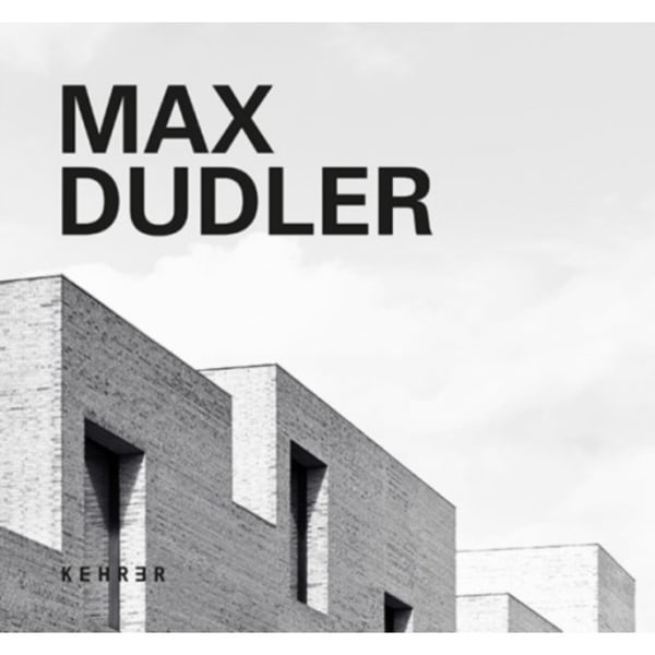 Max Dudler (inbunden, eng)