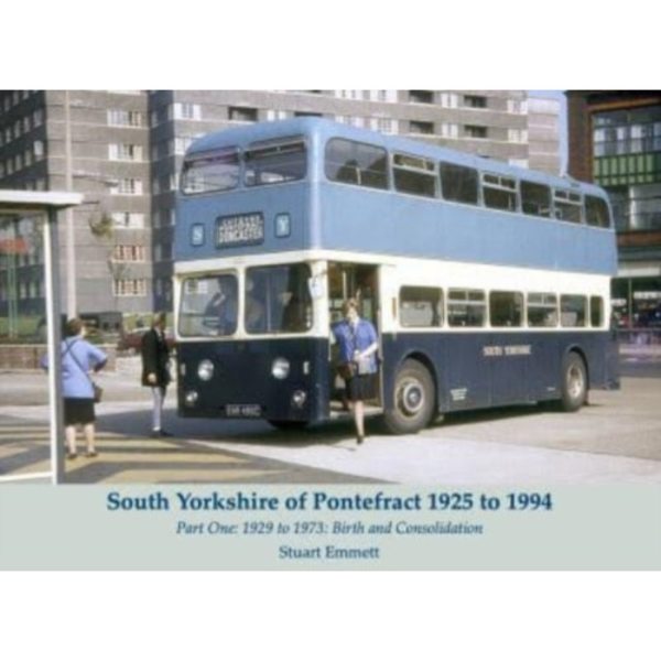 South Yorkshire of Pontefract 1925 to 1994 (häftad, eng)