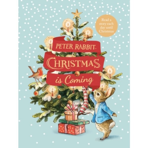 Peter Rabbit: Christmas is Coming (inbunden, eng)