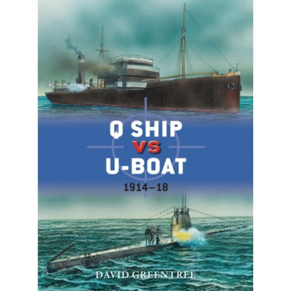 Q Ship vs U-Boat (häftad, eng)