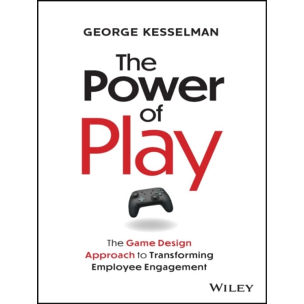 The Power of Play (inbunden, eng)