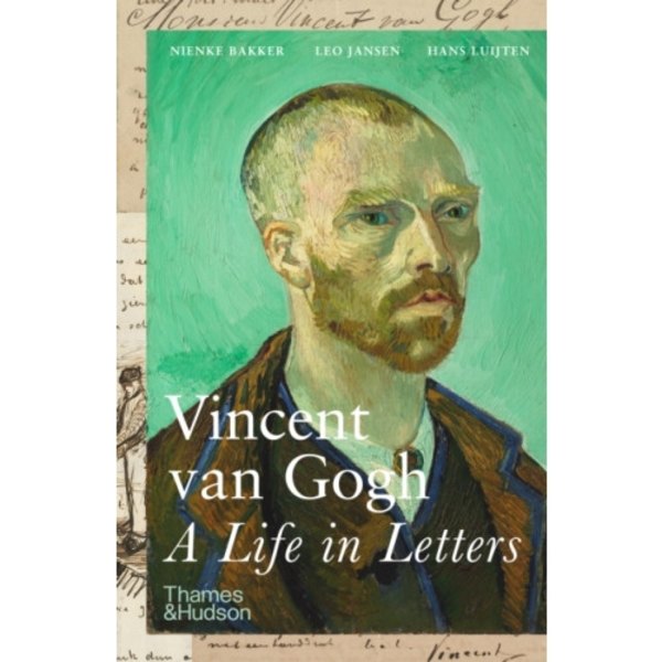 Vincent van Gogh: A Life in Letters (häftad, eng)