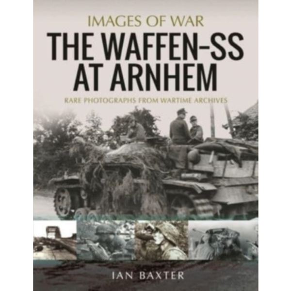 The Waffen SS at Arnhem (häftad, eng)