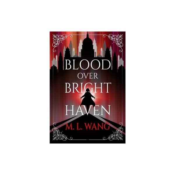 Blood Over Bright Haven (häftad, eng)