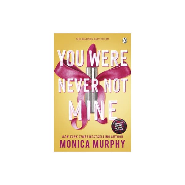 You Were Never Not Mine (pocket, eng)