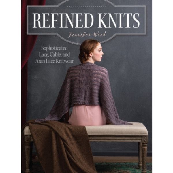 Refined Knits (häftad, eng)