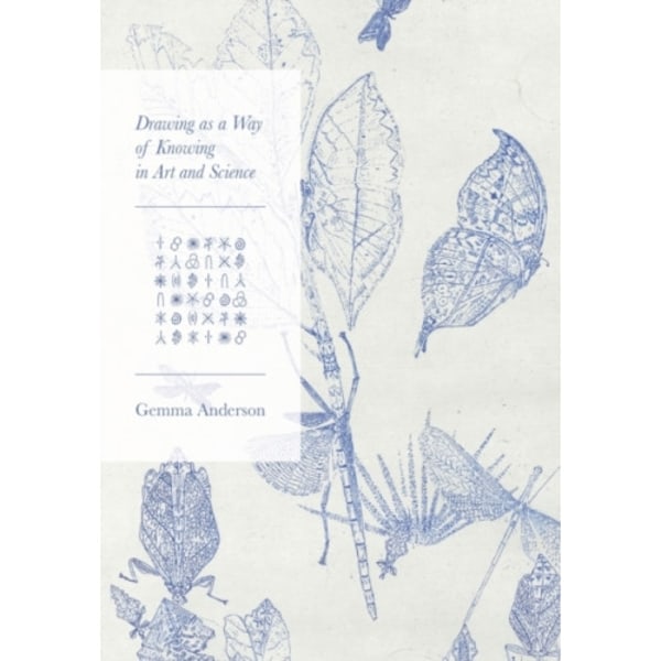 Drawing as a Way of Knowing in Art and Science (häftad, eng)