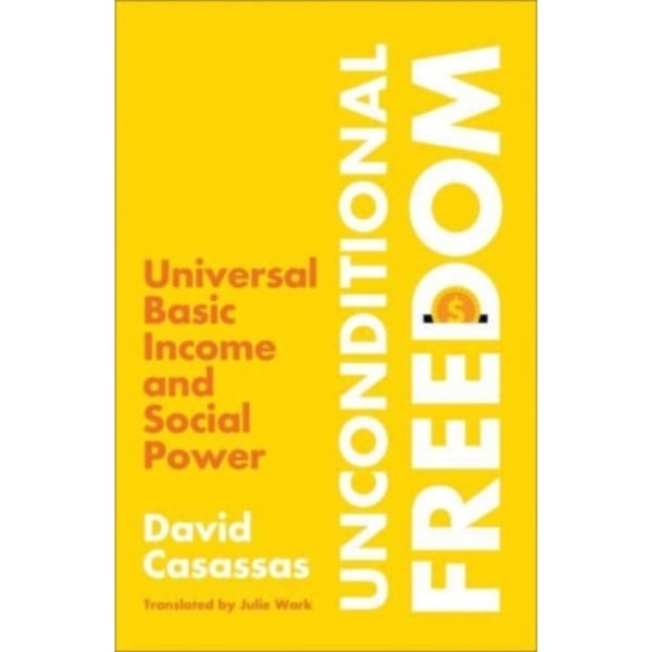 Unconditional Freedom (häftad, eng)