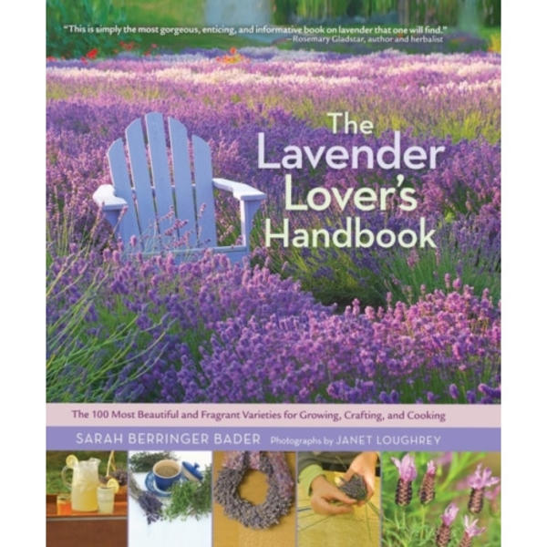 The Lavender Lover's Handbook (inbunden, eng)