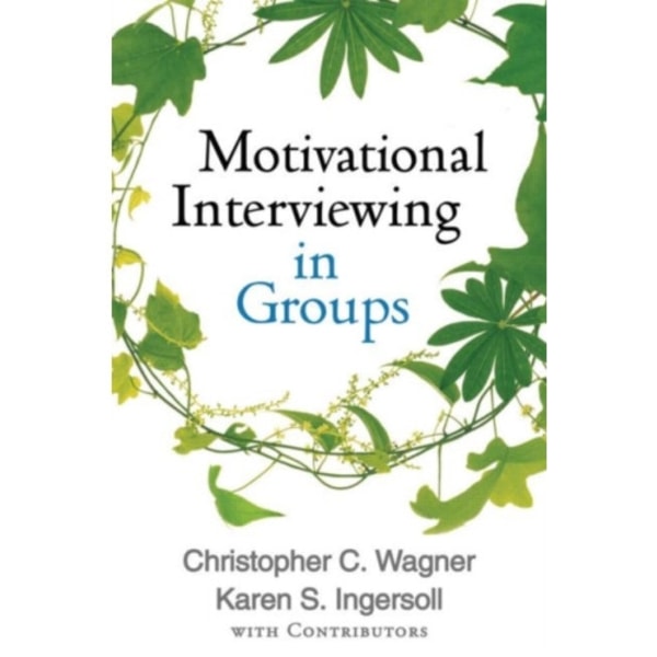 Motivational Interviewing in Groups (inbunden, eng)