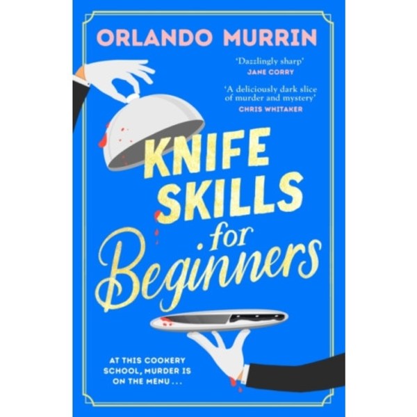 Knife Skills for Beginners (inbunden, eng)