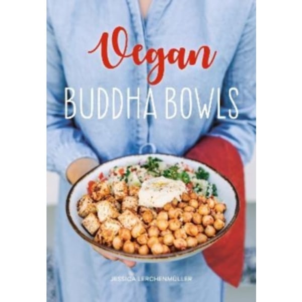 Vegan Buddha Bowls (inbunden, eng)