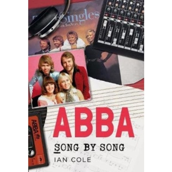 ABBA Song by Song (häftad, eng)