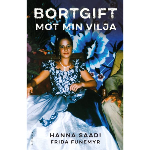 Bortgift mot min vilja (inbunden)