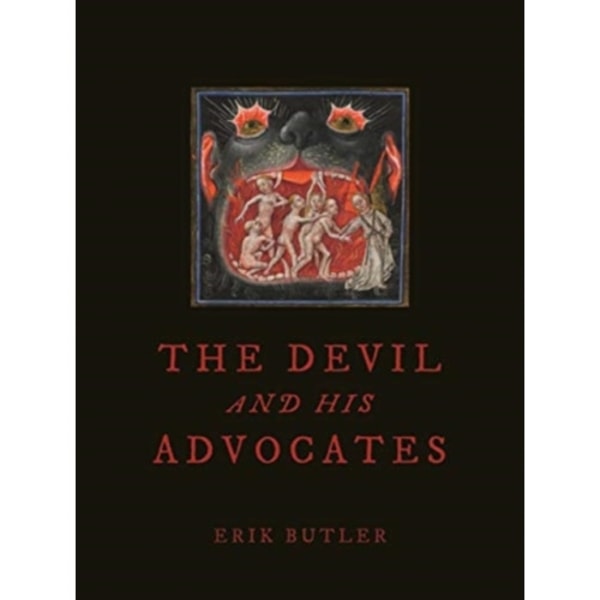 The Devil and His Advocates (inbunden, eng)