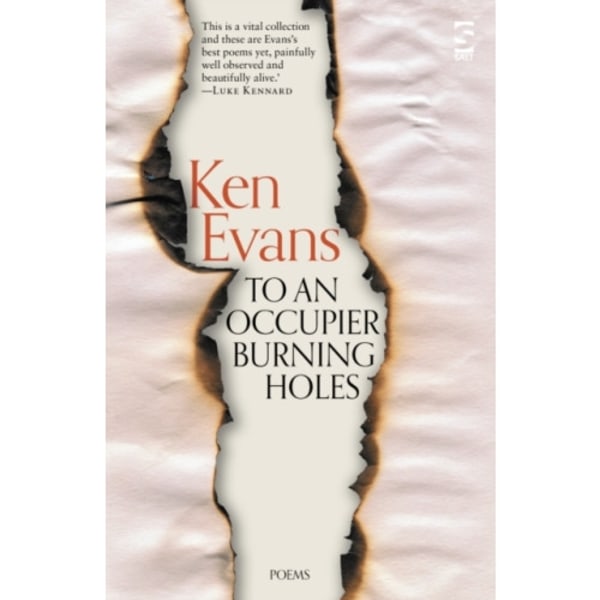 To An Occupier Burning Holes (häftad, eng)