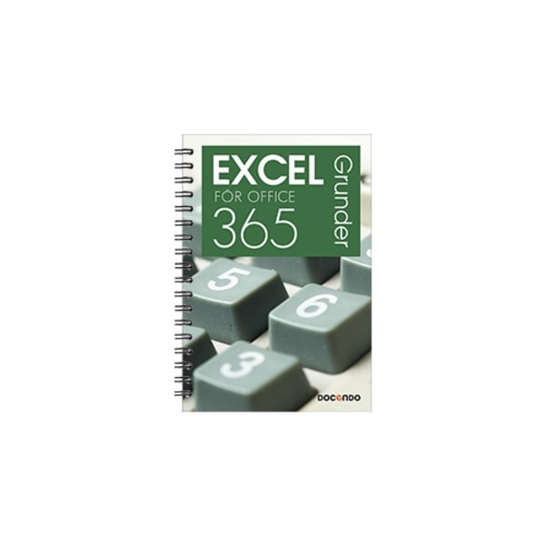 Excel för Office 365 Grunder (bok, spiral)