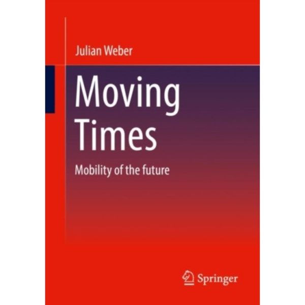 Moving Times (häftad, eng)