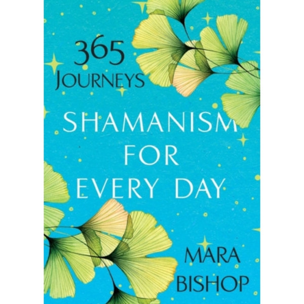 Shamanism for Every Day (häftad, eng)