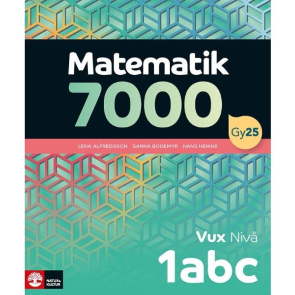 Matematik 7000 nivå 1abc Vux (häftad)